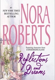 Reflections and Dreams (Nora Roberts)