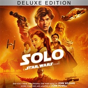 John Powell - Solo: A Star Wars Story (Original Motion Picture Soundtrack/Deluxe Edition)