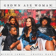 Grown Ass Woman - Chapel Hart