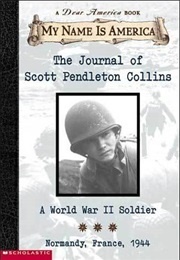 The Journal of Scott Pendleton Collins: A World War II Soldier (Walter Dean Myers)