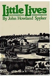 Little Lives (John Howland Spyker)
