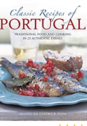 Classic Recipes of Portugal (Silva Miquel De Castro E)