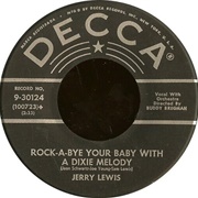 Rock-A-Bye Your Baby With a Dixie Melody - Jerry Lewis