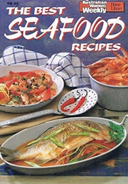 The Best Seafood Recipes (Pamela Clark)