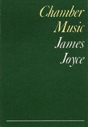 Chamber Music (James Joyce)