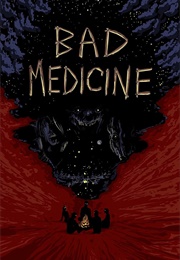 Bad Medicine (Christopher Twin)