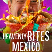 Heavenly Bites Mexico