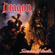Dragon - Scream of Death
