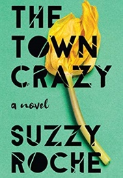 The Town Crazy (Suzzy Roche)