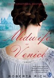 The Midwife of Venice (Roberta Rich)