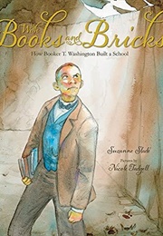 With Books and Bricks (Suzanne Slade)