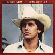 Blame It on Mexico - George Strait