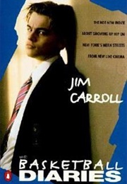 The Basketball Diaries (Jim Carroll)