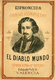 El Diablo Mundo (José De Espronceda)