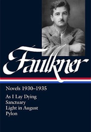 William Faulkner: Novels 1930–1935 (William Faulkner)