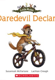 Daredevil Declan (Susannah McFarlane)