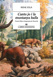 Canto Jo I La Muntanya Balla (Irene Solà)