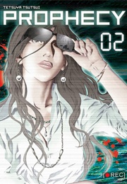 Prophecy, Tome 2 (Tetsuya Tsutsui)