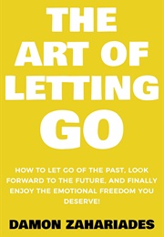 The Art of Letting Go (Damon Zachariades)