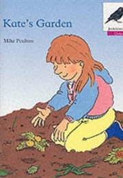Kate's Garden (Mike Poulton)