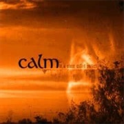 Calm-In a Place Called Perfect