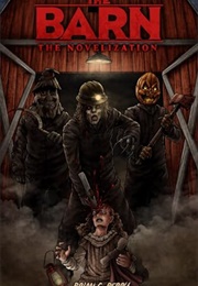 The Barn: The Novelization (Brian G. Berry)