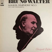 Mahler: Symphony No. 5 (Studio Album) by Bruno Walter / New York Philharmonic