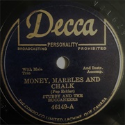 Money, Marbles and Chalk - Stubby & the Buccaneers