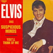 You'll Think of Me - Elvis Presley