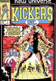 Kickers, Inc. (1986); #1 - The Legend Born (Nov. 1986) (Tom Defalco)
