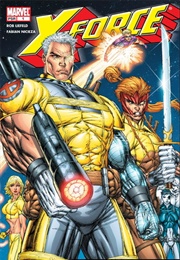 X-Force (2004) (Rob Liefeld, Fabian Nicieza)