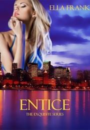 Entice (Ella Frank)