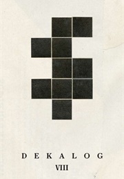 Dekalog: VIII (1989)