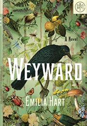 Weyward (Emilia Hart)