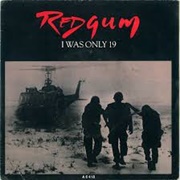 I Was Only 19 - Redgum