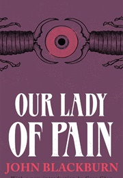 Our Lady of Pain (John Blackburn)