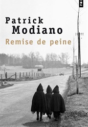 Remise De Peine (Patrick Modiano)