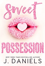 Sweet Possession (J. Daniels)