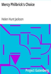 Mercy Philbrick's Choice (Helen Hunt Jackson)