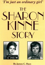 The Sharon Kinne Story (James C. Hays)