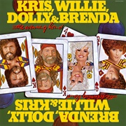 The Winning Hand (Kris Kristofferson, Willie Nelson, Dolly Parton & Brenda Lee, 1982)