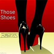 Those Shoes - Eagles