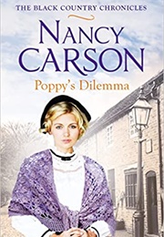 Poppy's Dilemma (Nancy Carson)