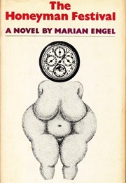 The Honeyman Festival (Marian Engel)