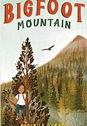 Bigfoot Mountain (Roderick O&#39;grady)