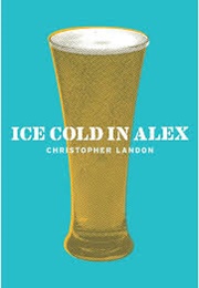 Ice Cold in Alex (Christopher Landon)