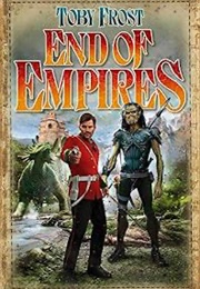 End of Empires (Tony Frost)