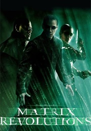 The Matrix Revolutions (The Matrix) (2003)