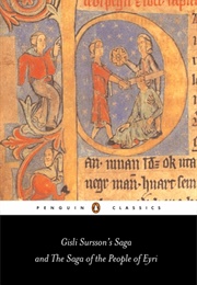 Gisli Sursson's Saga and the Saga of the People of Eyri (Various)