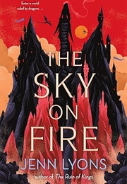 The Sky on Fire (Jenn Lyons)